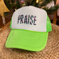 PRAISE Lime Green Foam Trucker Hat