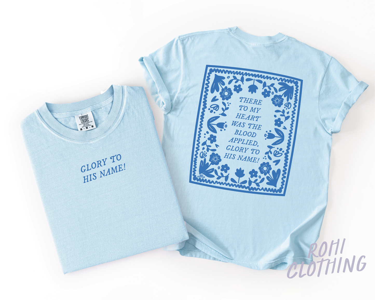 Glory To His Name Christian Easter T-Shirt - Comfort Colors Blue