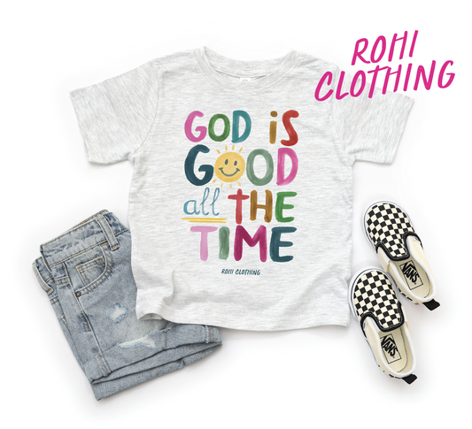 God Is Good All The Time — A Kids Faith Tee